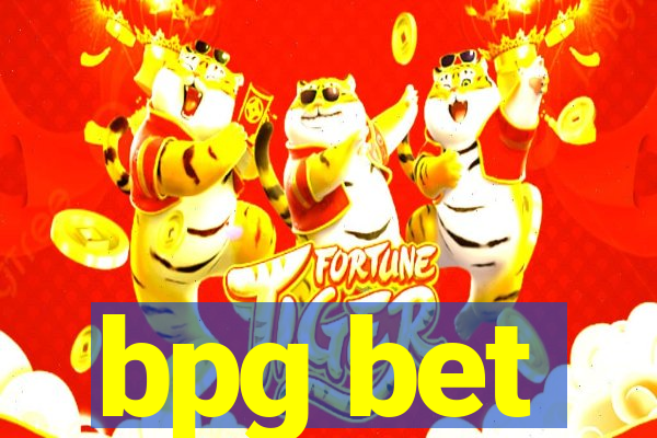 bpg bet